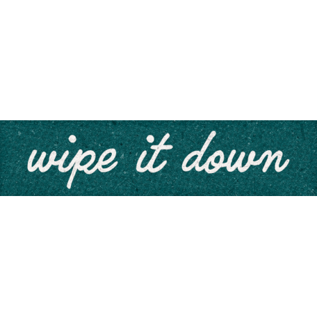 Healthy Measures Wipe It Down Word Art Graphic By Jessica Dunn