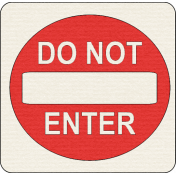 Speed Zone Elements Kit- "Do Not Enter" Sign