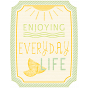 Sunshine And Lemons- "Enjoying Every Day Life" Tag