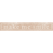 Summer Daydreams- Make Me Smile Wordart