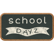 School Fun- Word Art- School Dayz