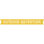 Outdoor Adventures- Word Art- Outdoor Adventure