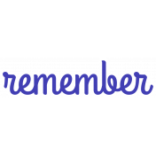 Remember Word Art