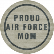Proud Air Force Mom Tag