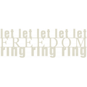 Let Freedom Ring Word Art