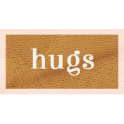 Pretty Things- Hugs Words