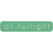 Twilight- Tag At Twilight