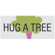 Earth Day- Hug A Tree Label