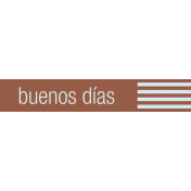 Mexico Labels- Buenos Dias (Good Morning)