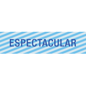 Mexico Labels- Espectacular (Spectacular)