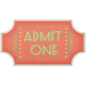 At The Fair- Admit One Ticket