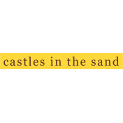 Sand And Beach- Castles in the Sand Word Strip