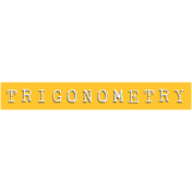 Trigonometry Word Snippet