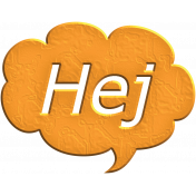 Hello Speech Bubble- Hej