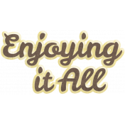 Many Thanks- Enjoying it All Word Art