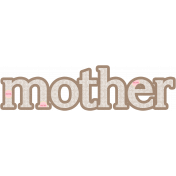 Mom Word Art Mother