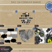 Bad Day- Template Bundle