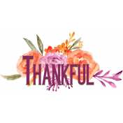 Purple Orange Thankful Word Art on Watercolor Flowers