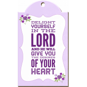 Delight Yourself In The Lord Chipboard Word Art Frame