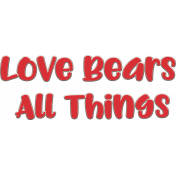 Kumbaya Mini Kit Love Bears All Things Chioboard Wordart