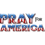 Pray for America Word Art