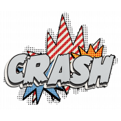 Super Hero Comic Effect Crash