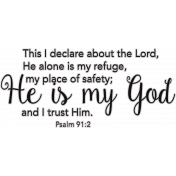 Scripture Word Art- He is my God