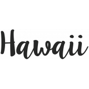 Around the World- Name Hawaii
