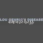 Lou Gehrig's Disease Word Art