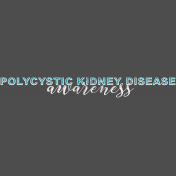 Polycystic Kidney Disease Awareness