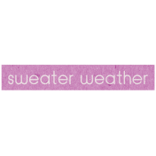 Snow Beautiful (Labels And Snippets)- snippet sweater weather