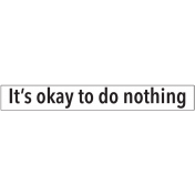 Do nothing
