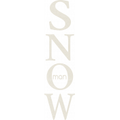 Sweater Weather- Snowman Wordart