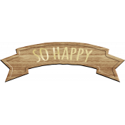 Shine- Wood Banner- So Happy