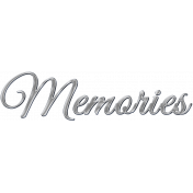 Memories Silver Word Art Endures