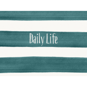 Good Day- Journal Card Paint Stripes Daily Life 3x4h