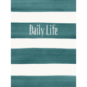 Good Day- Journal Card Paint Stripes DailyLife 3x4v