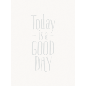 Good Day- Journal Card GoodDay Gray Light 3x4v