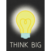 Dream Big- Journal Card- Think Big