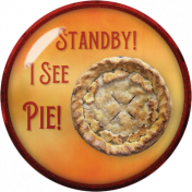 Thanksgiving Brad Standby I See Pie