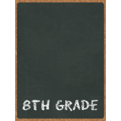 Back To School: 3"x4" Pocket Card, Chalkboard, Black, 8th Grade