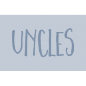 Family Day Word Art- Label- Uncles