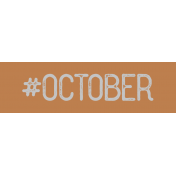 Free Spirit- Hashtag October Label Print