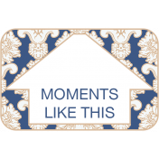 Rememberance Elements Kit- Label Moments Like This Floral