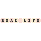 The Good Life- October Elements- Real Life
