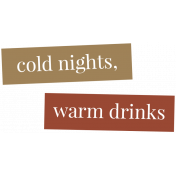 The Good Life- December Elements- Label Cold Night Warm Drinks