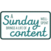 The Good Life- January 2019- Word Art Tag This Sunday Content