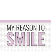 At The Wadi Words & Tags Kit: tag my reason to smile