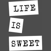 The Good Life: March 2019 Words & Tags Kit: life is sweet label