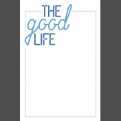 The Good Life: March Journal Me- The Good Life 4x6